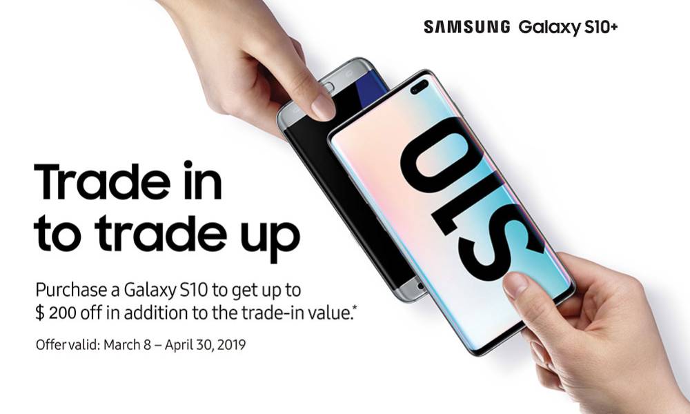 Samsung Galaxy S10 – Trade-In to Trade-Up